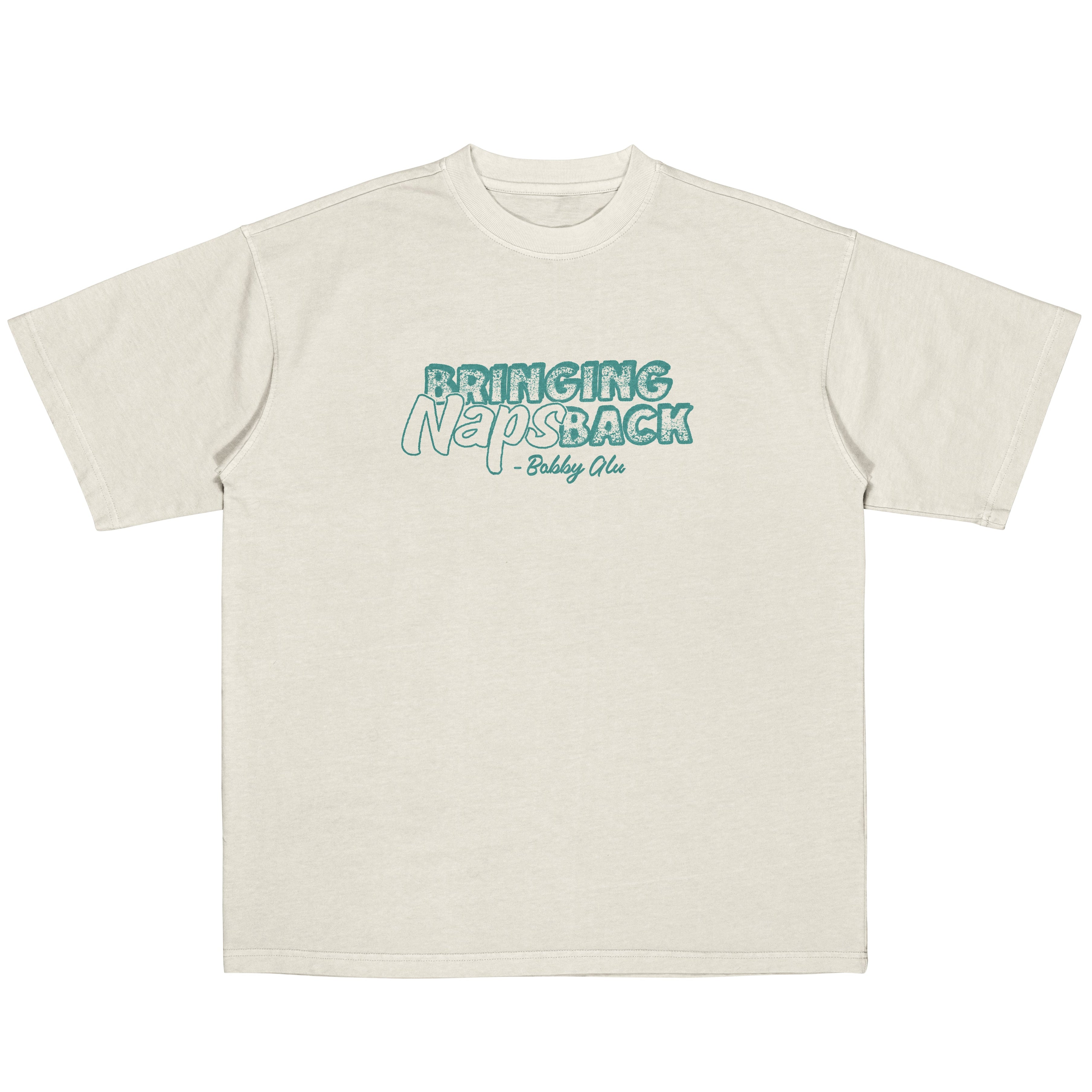 Bring Naps Back - Bobby Alu